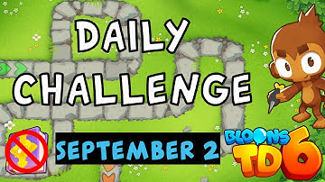 Bloons TD 6 Daily Challenge | Dart Monkey Time | No Hero No MK No Powers Used | September 2 2024