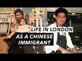 Life in London as a Chinese Immigrant | Cantonese Vlog