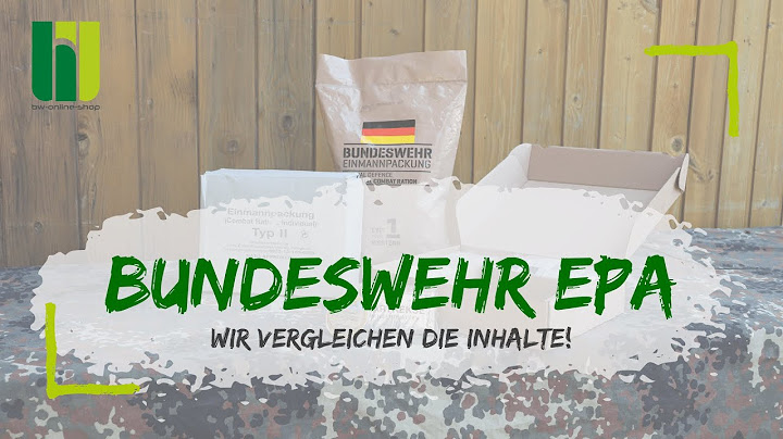 BUNDESWEHR EPA - Extrem lange haltbare Nahrung für den Notfall im Vergleich!