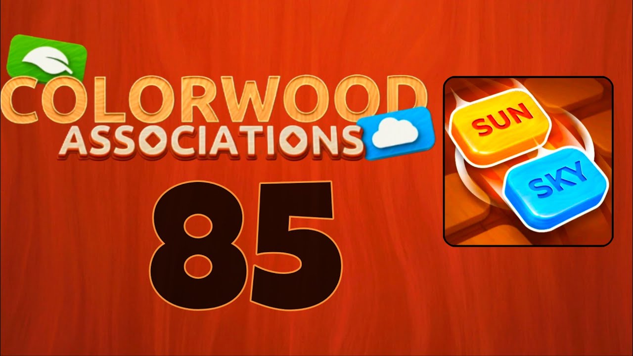 ASSOCIATIONS Colorwood Game level 85