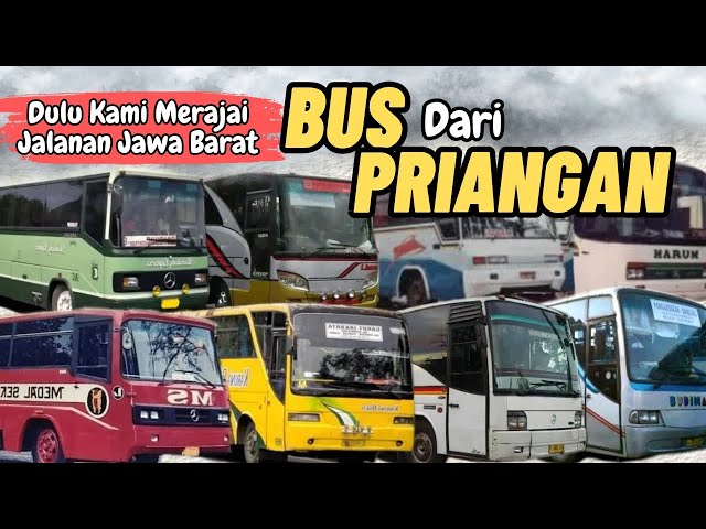 Mengingat Kembali Bus Asal Priangan Yang Pernah Berjaya Pada Masanya class=