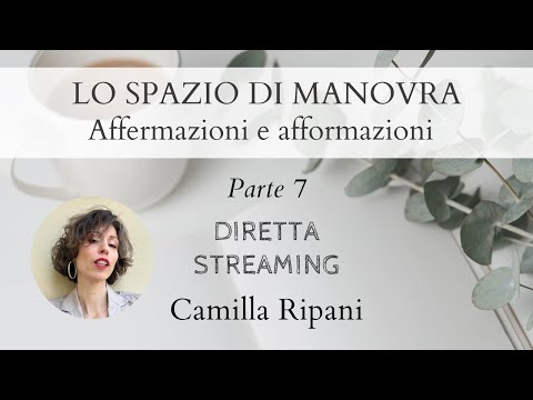 Lo spazio di manovra (Parte 7) – Affermazioni e afformazioni