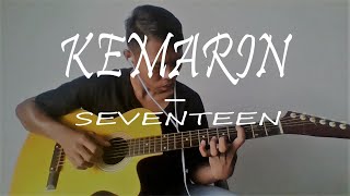 kemarin-seventeen [cover gitar fingerstyle by wahyuda]