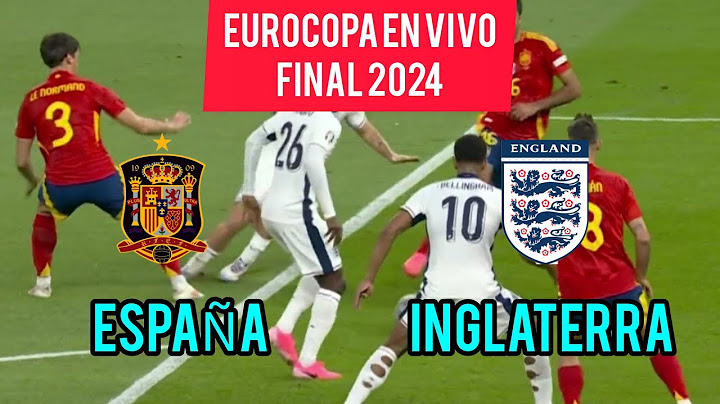 ESPAÑA 🇪🇦 VS 🏴󠁧󠁢󠁥󠁮󠁧󠁿 INGLATERRA EN VIVO  ⚽ EURO 2024 LA GRAN FINAL