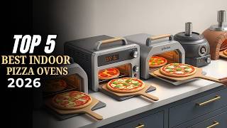 Top 5 Best Indoor Pizza Ovens of 2026