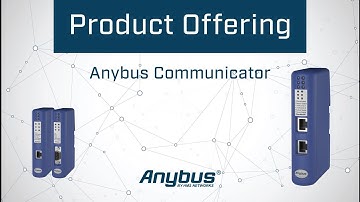 Connect any serial/CAN-based device to any Fieldbus/Ethernet network - Anybus Communicator