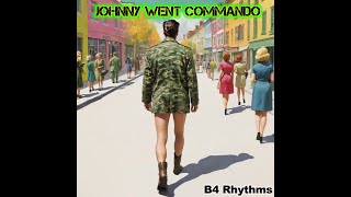 Johnny Went Commando