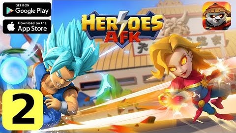 AFK Heroes: Idle RPG Legends - Gameplay Walkthrough Part 2 - Herowars Game (iOS, Android)