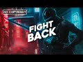 Fight back  neffex  fight back bass boosted  drunken panda music