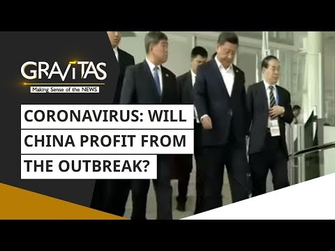 gravitas:-wuhan-coronavirus:-will-china-profit-from-the-outbreak?