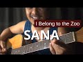 Guitar Tutorial of SANA (chords) I Belong to the Zoo