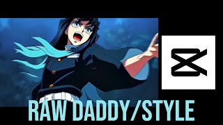Raw Daddy / Style Cap Cut ￼￼Tutorial
