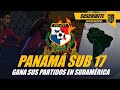 🇵🇦🏆PANAMÁ SUB17 APLASTA A LOS MEJORES EQUIPOS DE SUDAMÉRICA🇵🇾🇦🇷🇨🇱🇧🇷