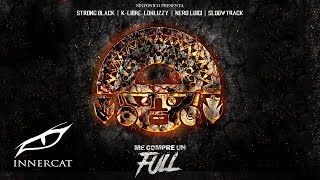ME COMPRE UN FULL [Peru Remix] - Sloowtrack, Strong Black, K-Libre, Lonlizzy, Nero Luigi