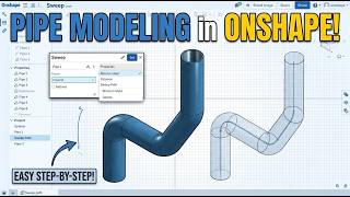 Mastering Pipe and Sweep Modeling in Onshape: A Step-by-Step Guide