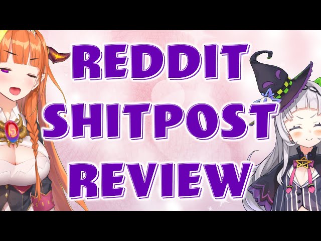 Reddit Shitpost Review with kusogaki Shion!のサムネイル