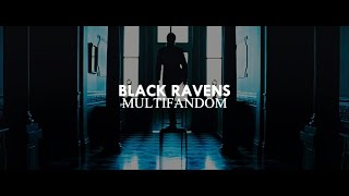 Black Ravens Multifandom