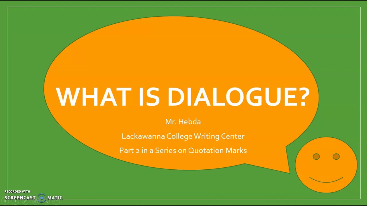 What Is Dialogue YouTube