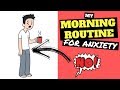 Reduce Anxiety and Start the Day off Right / My Morning Routine