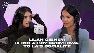 Dm Highlights Lilah Gibney From Being A Boy In Iowa To An La Socialite