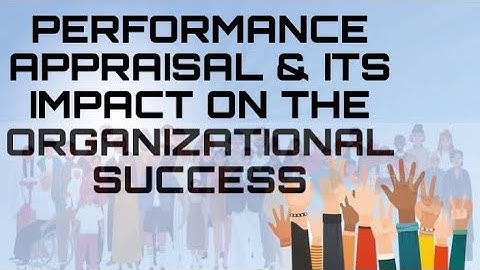 PAD215 - PERFORMANCE APPRAISAL AND ITS IMPACT ON THE ORGANIZATIONAL SUCCESS 🧑‍💻