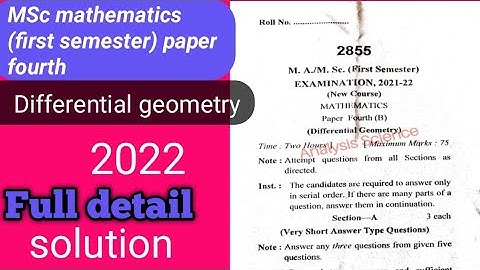 Msc mathematics (first semester) paper fourth Differential geometry and full detail