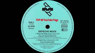 Depeche Mode - Policy Of Truth (A Francois Kevorkian Capitol Mix)