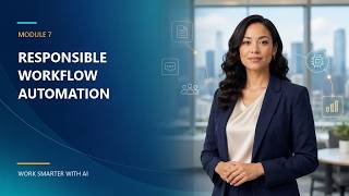 Details Module 7 — Responsible Workflow Automation 1080p News