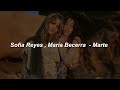 Sofia Reyes, Maria Becerra - Marte 💔|| LETRA