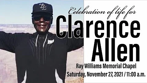 Celebration of life for Clarence Allen