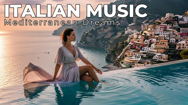 🎶 Italian Vibes & Mediterranean Music 🎶 2 Hours Scenic Amalfi Coast & Lake Como Relaxation 4K