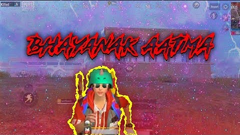 Bhayanak Aatma PUBG MOBILE LITE MONTAGE  SAMSUNG,A3,A5,A5,A7,J2,J5,J6,J7,S5,S6,S7,59,A10,A20,A30,A50