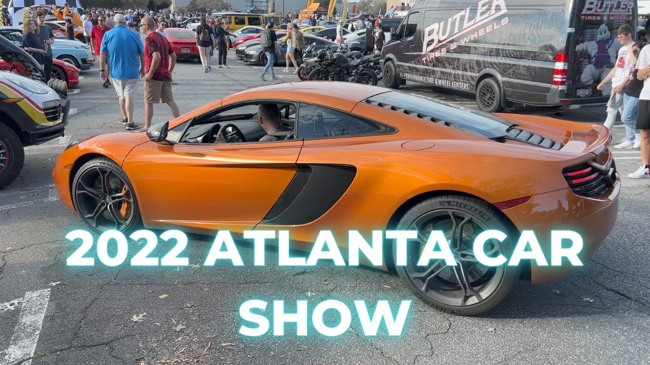2022 Atlanta car show full walk through tour YouTube