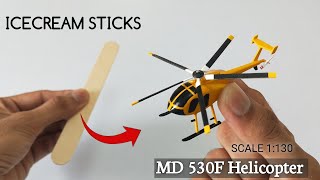 How to Make Helicopter with Ice cream Sticks | MD 530F helicopter | #helicopter #diy