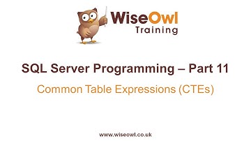 SQL Server Programming Part 11 - Common Table Expressions (CTEs)