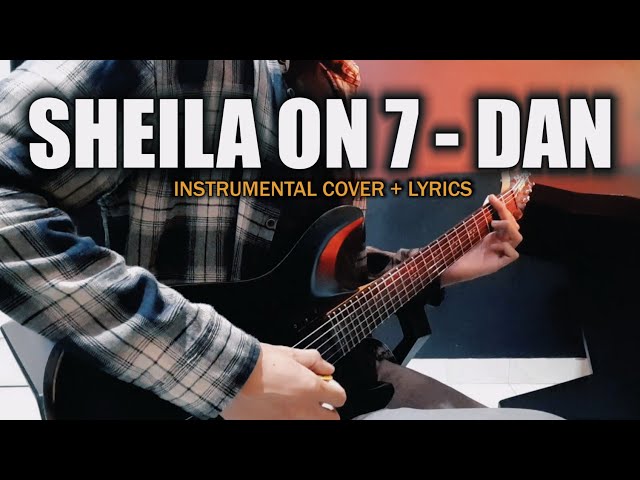 Sheila On 7 - DAN (Full Guitar Cover) Instrumental + Lirik | Nostalgia class=