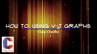 How To: Using v-t Graphs To Solve Kinematics