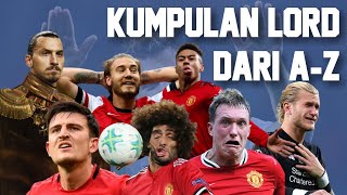 Kamus Lord dari A-Z! Dari Lord Braithwhite, Lord Lingard sampai Lord dari Segala Lord