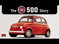 The Fiat 500 Story