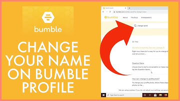 How To Change Name On Bumble Profile? Change Bumble Username