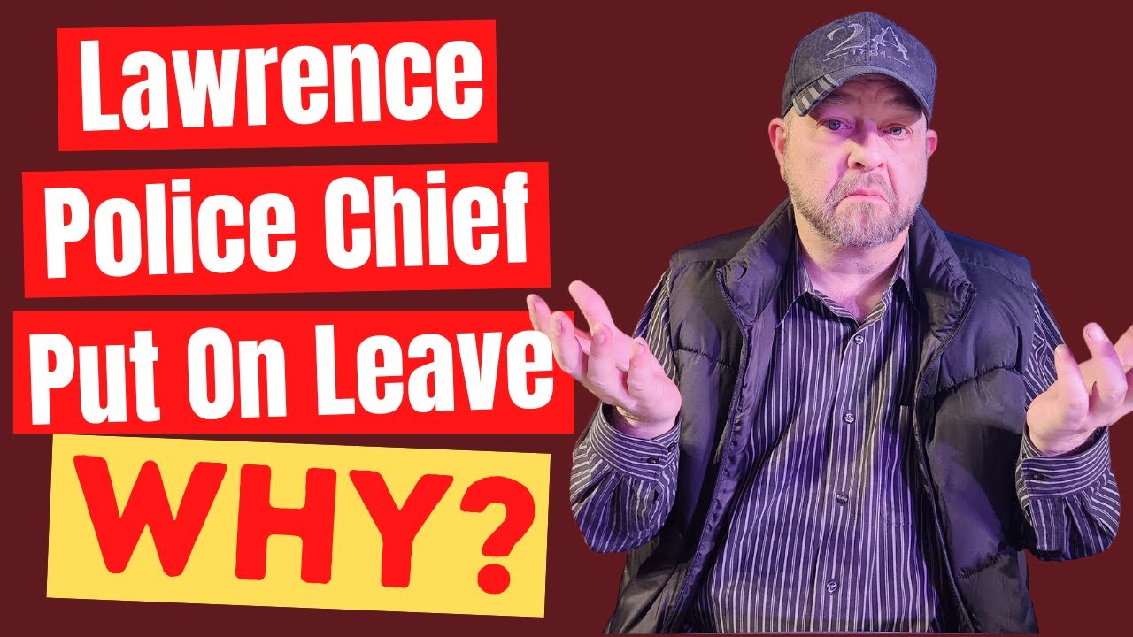 What’s New in the Lawrence Police Chief Investigation - YouTube