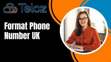 Format phone number UK:Dialing in Style