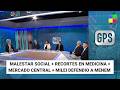 MALESTAR SOCIAL + RECORTES EN MEDICINA + MERCADO CENTRAL + MILEI #GPS | Programa completo (24/05/26)