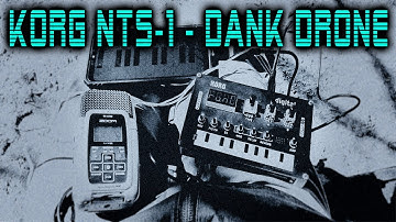 KORG NTS-1 Outdoor Jam  - Dank Drone