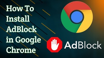 How to Install AdBlock in Google Chrome |  Best Chrome Extension