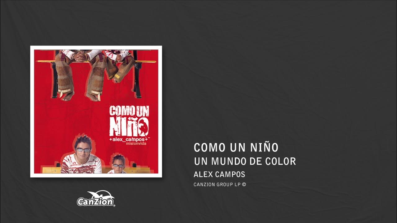 Un mundo de color - Alex Campos Un mundo de color - Alex Campos