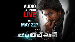 Nani gentleman telugu movie audio launch full event on sridevi movies,
co ft surabhi and nivetha thomas. music composed b y mani sharma
directed by mohan...