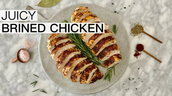 JUICY BRINED CHICKEN BREAST RECIPE