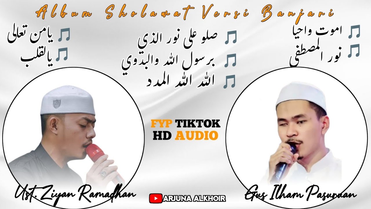 🔴ALBUM SHOLAWAT | Gus Ilham Pasuruan & Ust. Ziyan Ramadhan | Versi Banjari