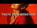 Jhené Aiko wasted Love freestyle (lyrics)